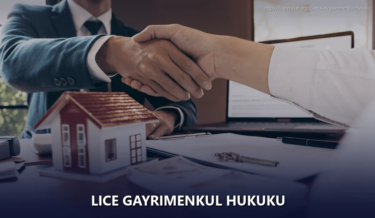 Lice Gayrimenkul Hukuku