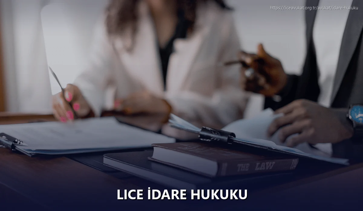 Lice İdare Hukuku