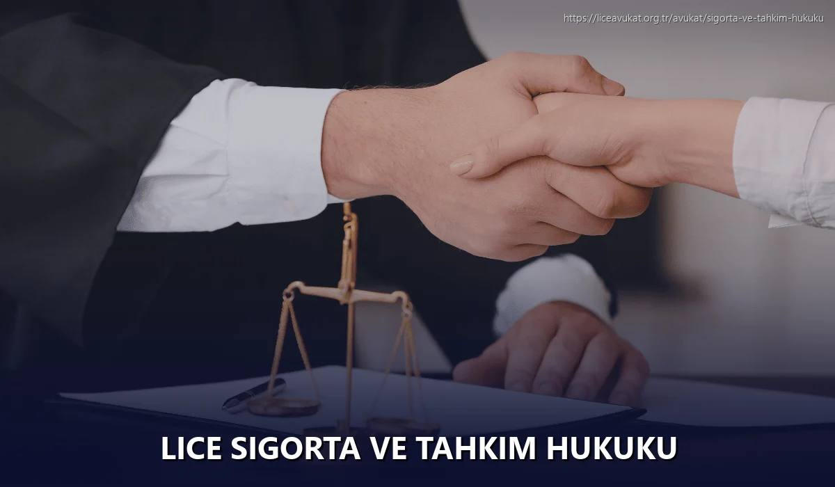 Lice Sigorta ve Tahkim Hukuku