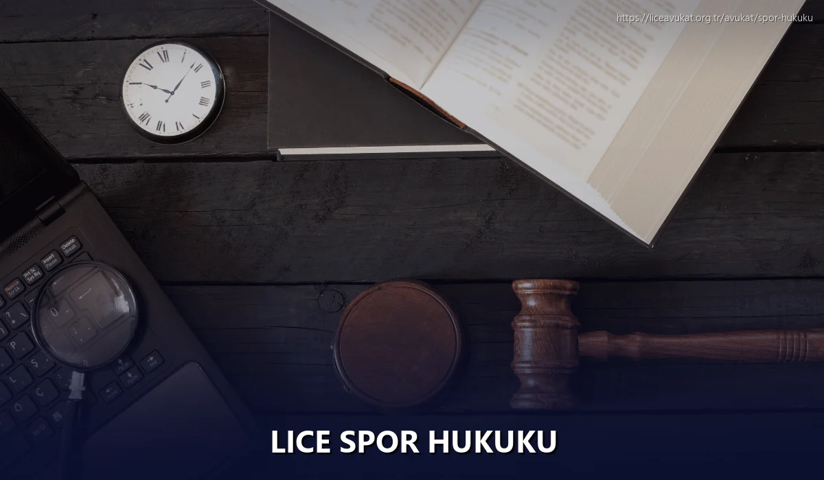 Lice Spor Hukuku